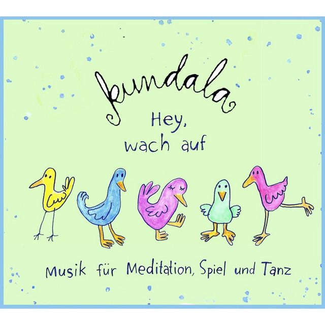 Hey, wach auf -kansi
